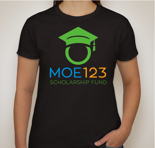 Moe123 Scholarship Fund Fundraiser - unisex shirt design - front
