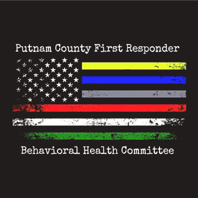 Putnam County First Responder Behavioral Health Committee Fundraiser shirt design - zoomed
