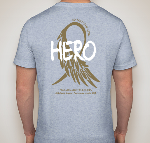 ACCO Go Gold Hero Apparel Fundraiser - unisex shirt design - back