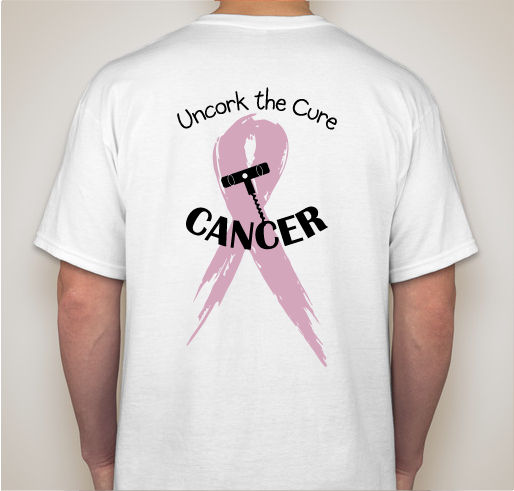 Uncork the Cure with Desert Rose Fundraiser - unisex shirt design - back