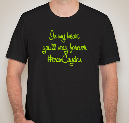 Help relieve financial stress due to the sudden loss of their son Cayden Fundraiser - unisex shirt design - front