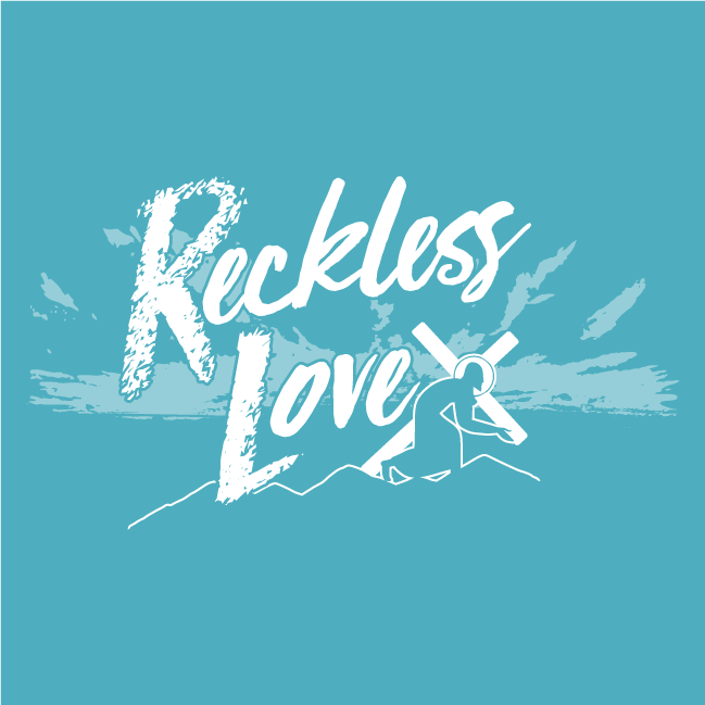 Reckless Love: A Night of Worship shirt design - zoomed