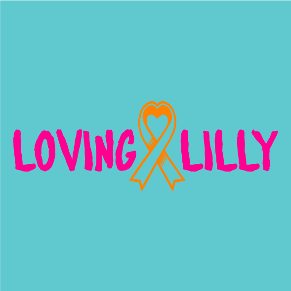 Loving Lilly T-shirt Fundraiser shirt design - zoomed