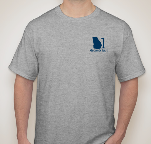 Georgia First 2019 Campaign Fundraiser - unisex shirt design - front