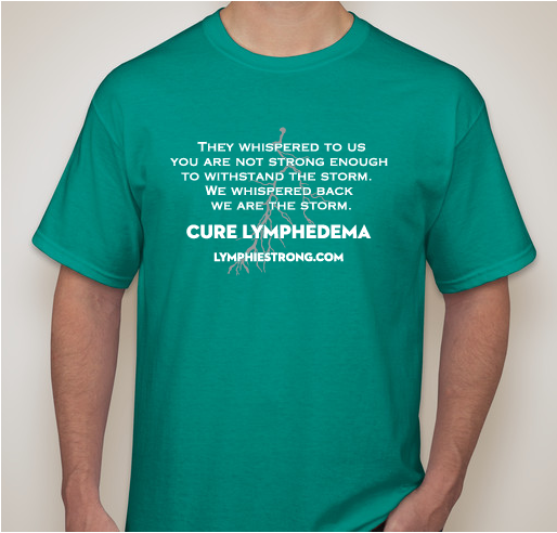 Lymphie Strong Awareness Storm Fundraiser - unisex shirt design - front
