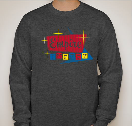 Empire Improv Creating an Improv Community Fundraiser - unisex shirt design - front