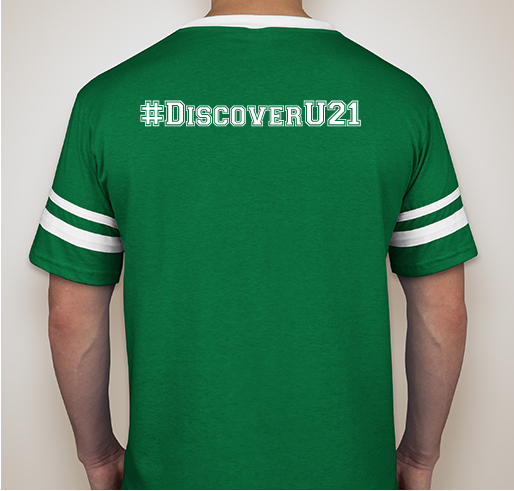 #DiscoverU21 project helps students discover their life goals and dreams! Fundraiser - unisex shirt design - back