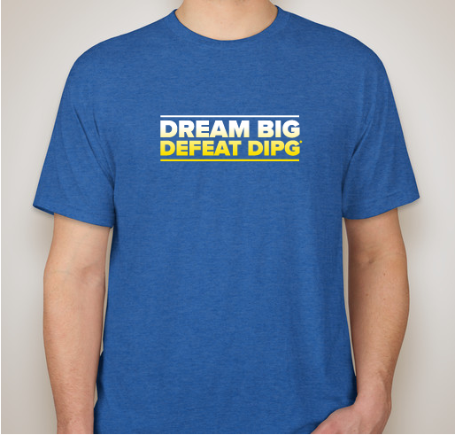 Dream Big & Defeat DIPG Fundraiser - unisex shirt design - front