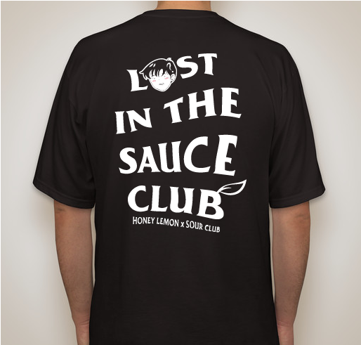 LOST IN THE SAUCE CLUB Fundraiser - unisex shirt design - back