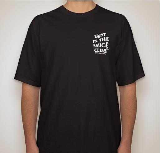 LOST IN THE SAUCE CLUB Fundraiser - unisex shirt design - front