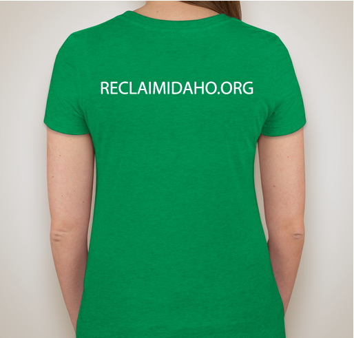 Reclaim Idaho Fundraiser - unisex shirt design - back