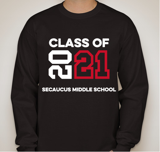 Secaucus Middle School Class of 2021 Summer/Fall Fundraiser Fundraiser - unisex shirt design - front