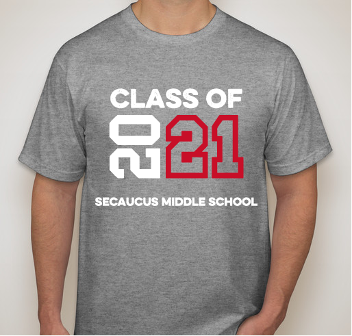 Secaucus Middle School Class of 2021 Summer/Fall Fundraiser Fundraiser - unisex shirt design - front
