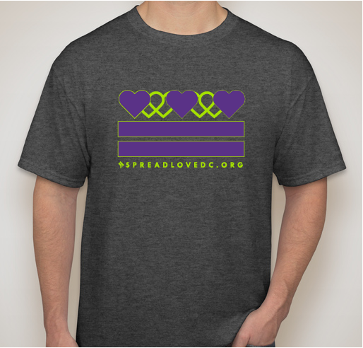 Spread Love DC Campaign Fundraiser - unisex shirt design - small