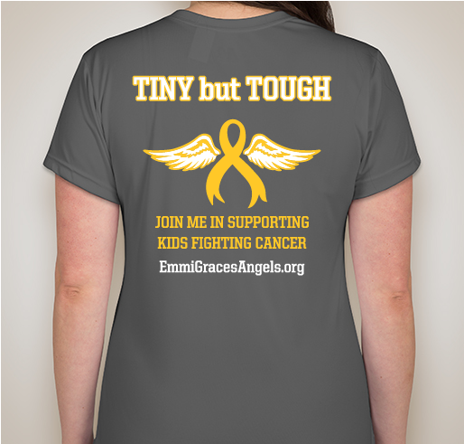 2019 TINY but TOUGH! Let's GO GOLD for September- Kids' Cancer Awareness month. Fundraiser - unisex shirt design - back
