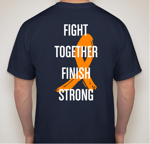Fight against Leukemia! Attendees: Please choose Pick up from Kristin as Shipping Method Fundraiser - unisex shirt design - back