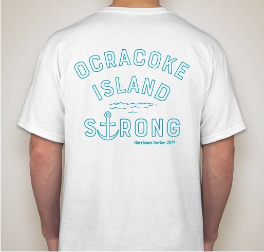 OCRACOKE, NC Hurricane Dorian Relief Fundraiser - unisex shirt design - back