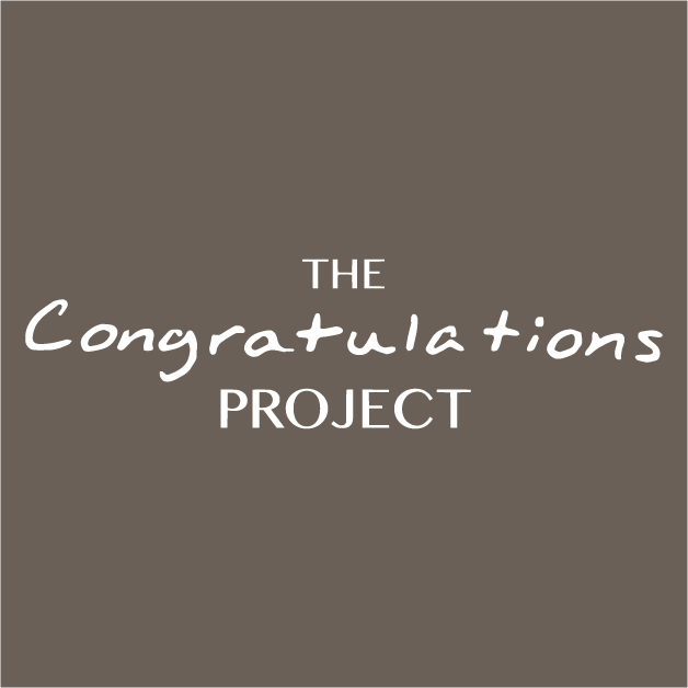 The Congratulations Project Limited Edition Shirt shirt design - zoomed