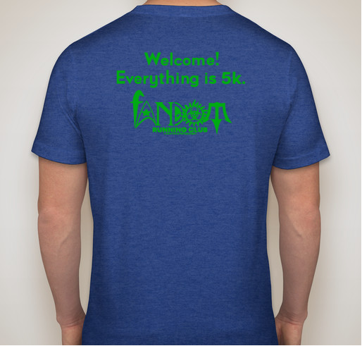 Everything is 5k Fundraiser - unisex shirt design - back