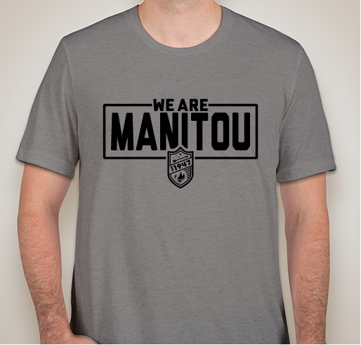 We Are Manitou 2019 Fundraiser - unisex shirt design - front