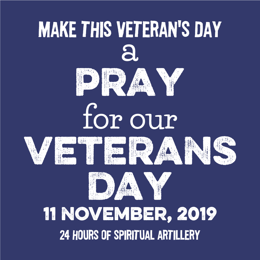 This Veteran's Day is PRAY for our VETERANS Day! Join with Centurion Witness Ministries... shirt design - zoomed