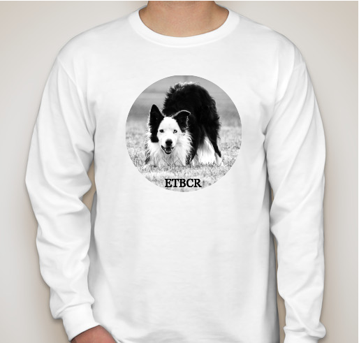 East Tennessee Border Collie Rescue All Season Collection ( Long Sleeves) Fundraiser - unisex shirt design - front