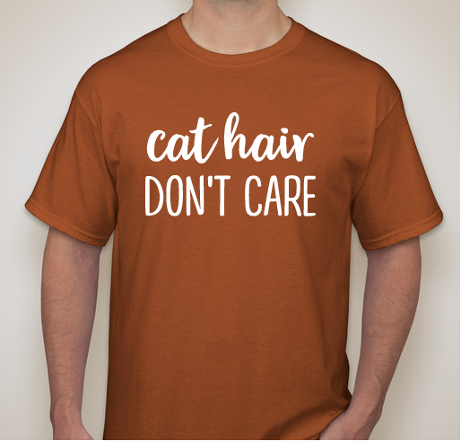 CNHS Cat Hair Don't Care Fundraiser - unisex shirt design - front