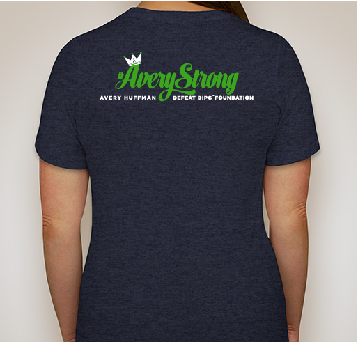 #AveryStrong for Avery Huffman Defeat DIPG Foundation Fundraiser - unisex shirt design - back