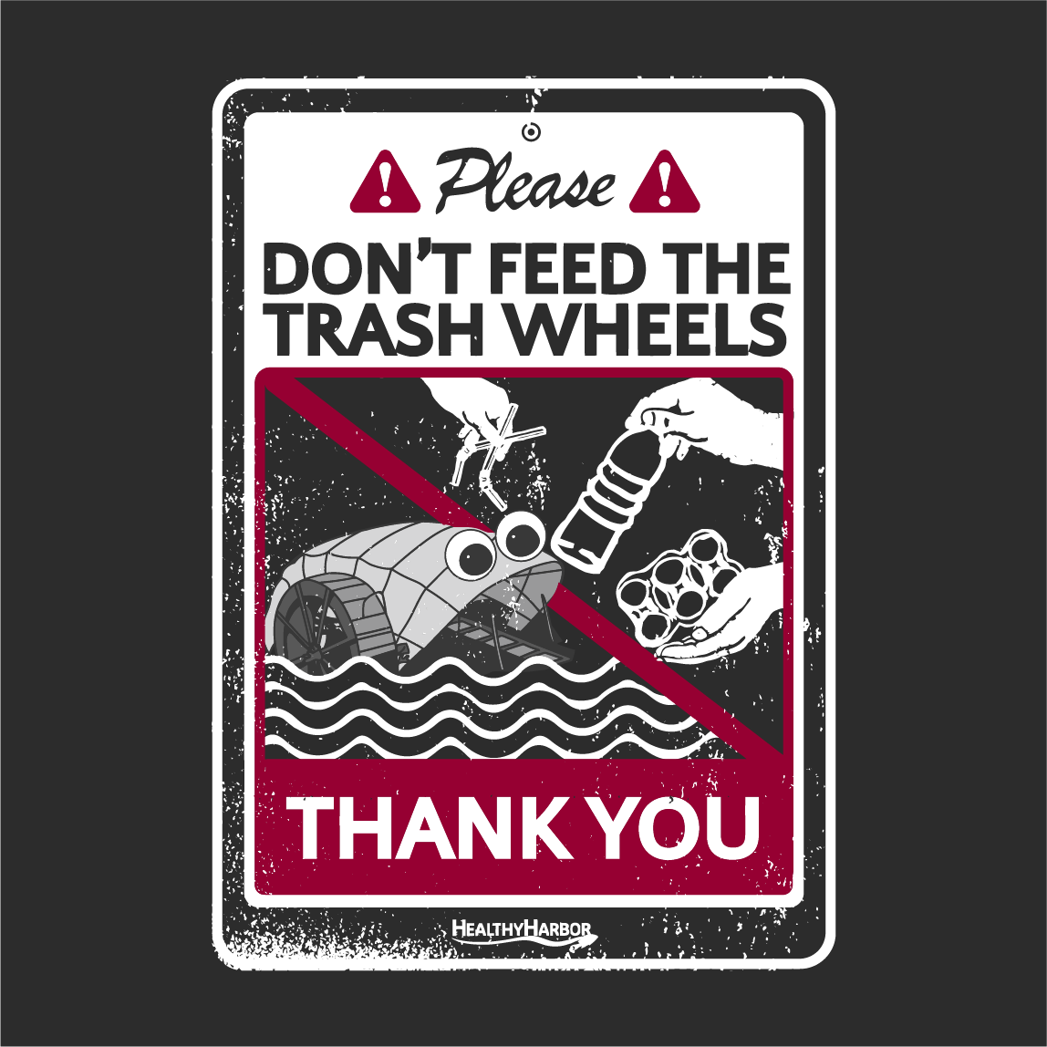 Please Don't Feed the Trash Wheels shirt design - zoomed