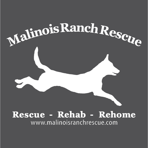 Malinois Ranch Rescue Fall 2019 Fundraiser shirt design - zoomed