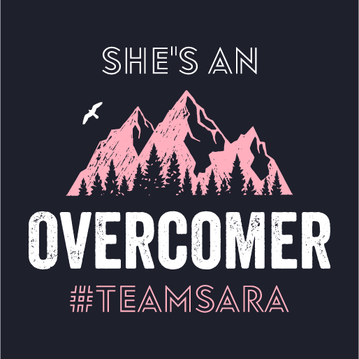 She's An Overcomer: Team Sara shirt design - zoomed