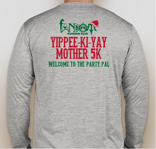 Yippee-Ki-Yay Mother 5K Fundraiser - unisex shirt design - back