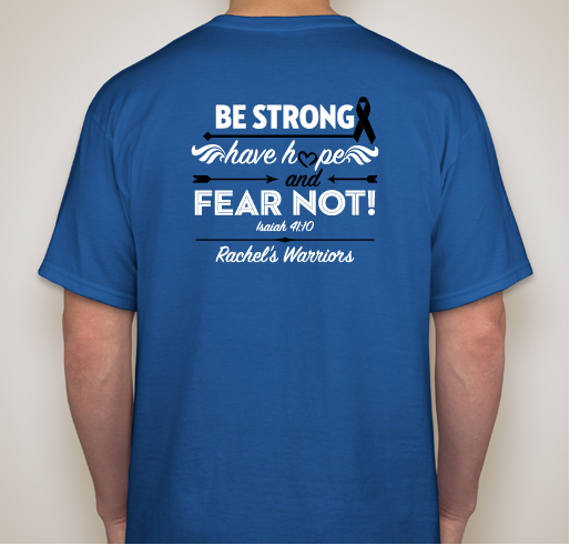 Rachel's Warriors Fundraiser - unisex shirt design - back