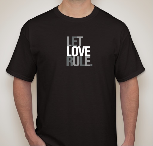 LET LOVE RULE 2021 Fundraiser - unisex shirt design - front