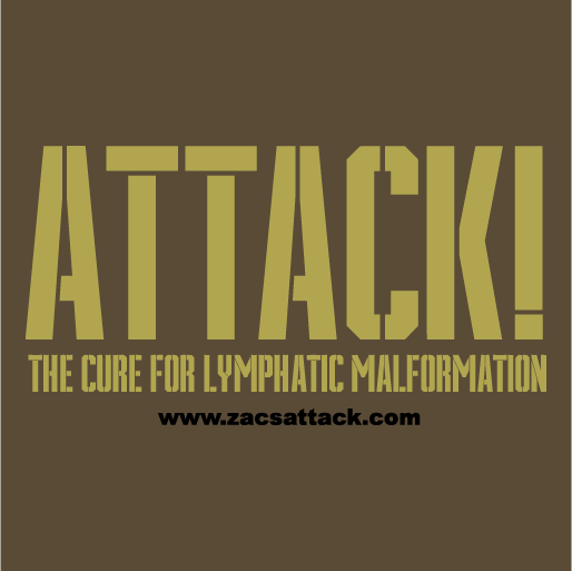 ATTACK a Cure for Lymphatic Malformation shirt design - zoomed