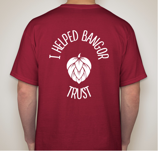 Bangor Trust Brewing Fundraiser Fundraiser - unisex shirt design - back