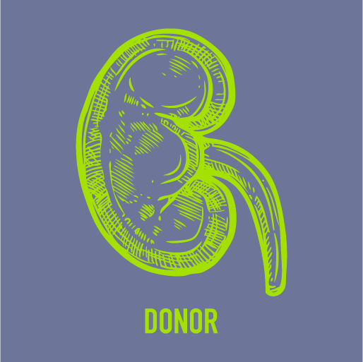 Transplant Tees: Kidney Donor shirt design - zoomed