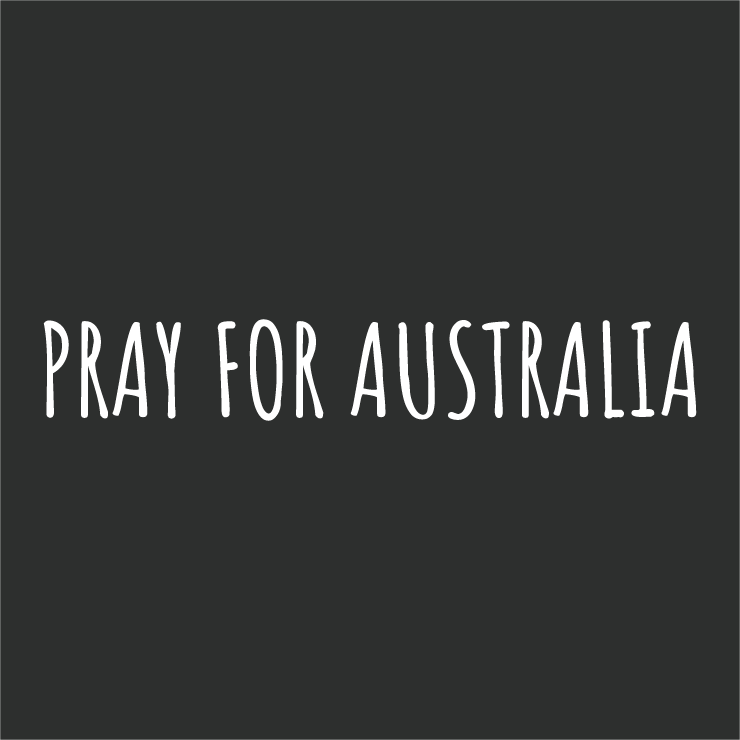 Pray for Australia shirt design - zoomed