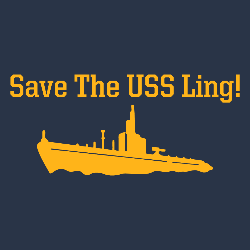 Save the USS Ling shirt design - zoomed