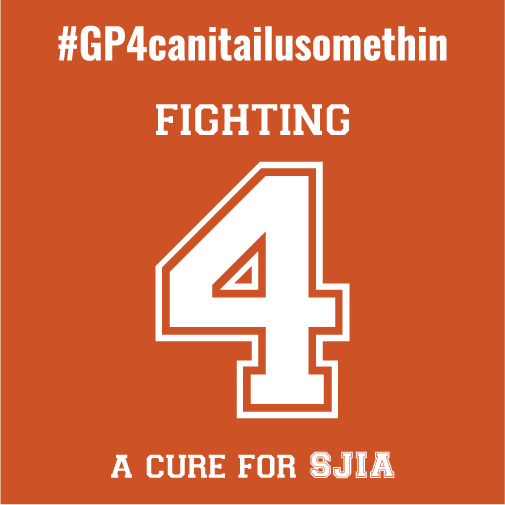 GP Strong--Fighting 4 a Cure for SJIA shirt design - zoomed