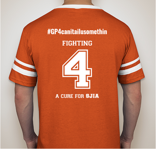 GP Strong--Fighting 4 a Cure for SJIA Fundraiser - unisex shirt design - back