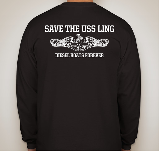 Save the USS Ling Fundraiser - unisex shirt design - back