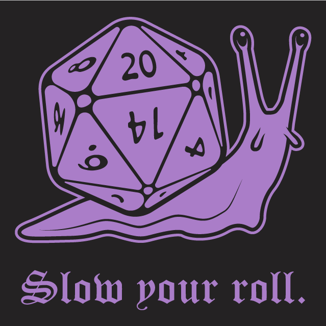 Slow Your Roll Covid19 Fundraiser Isolation Edition shirt design - zoomed