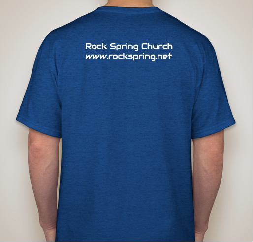 Rock Spring Church T Shirts Fundraiser - unisex shirt design - back