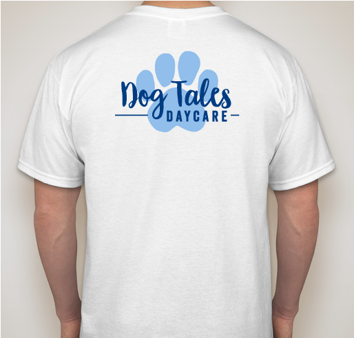 Support Dog Tales Daycare Fundraiser - unisex shirt design - back