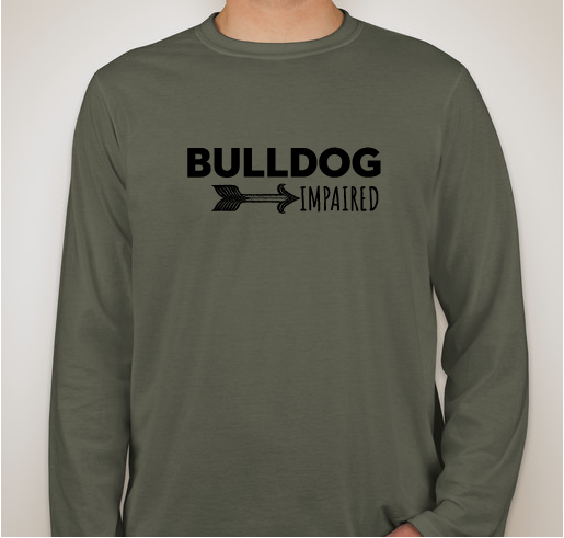 We're Bulldog Impaired Fundraiser - unisex shirt design - front
