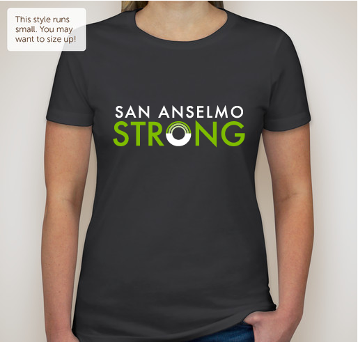 San Anselmo STRONG! Fundraiser - unisex shirt design - front