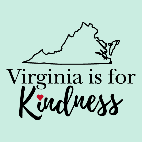 Virginia is for Kindness! shirt design - zoomed