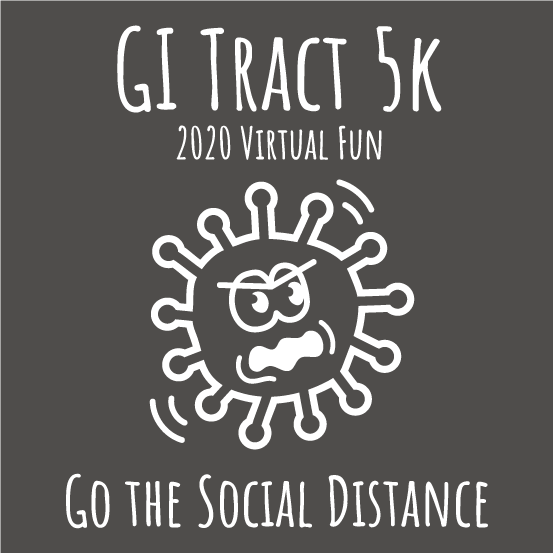 GI Tract 5k (Virtual) Fun Run/Walk shirt design - zoomed