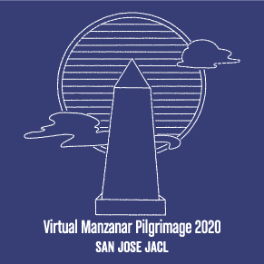 San Jose JACL Virtual Manzanar Pilgrimage 2020 shirt design - zoomed